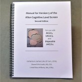 Manual for the Allen Cognitive Level Screen-5 and Large Cognitive Level Screen-5