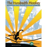 Hundredth Monkey Activities That Inspire Playful Learning