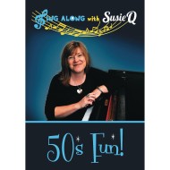 Sing Along with Susie Q – 50’s Fun! Sing-Along DVD