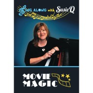 Sing Along with Susie Q – Movie Magic Sing-Along DVD
